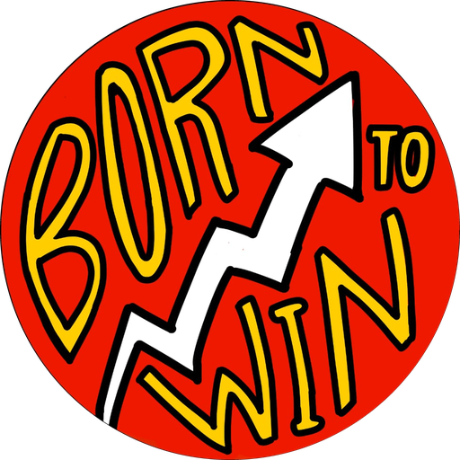 Born To Win